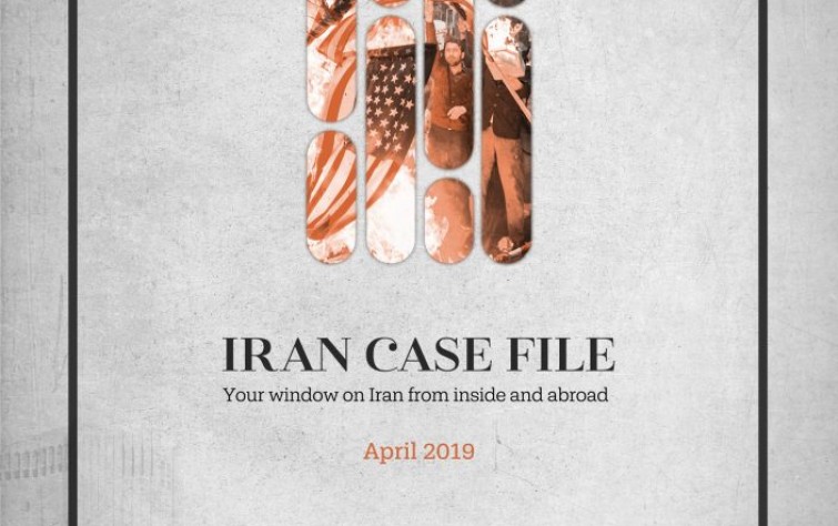 Rasanah Issues Its Iran Case File for April 2019
