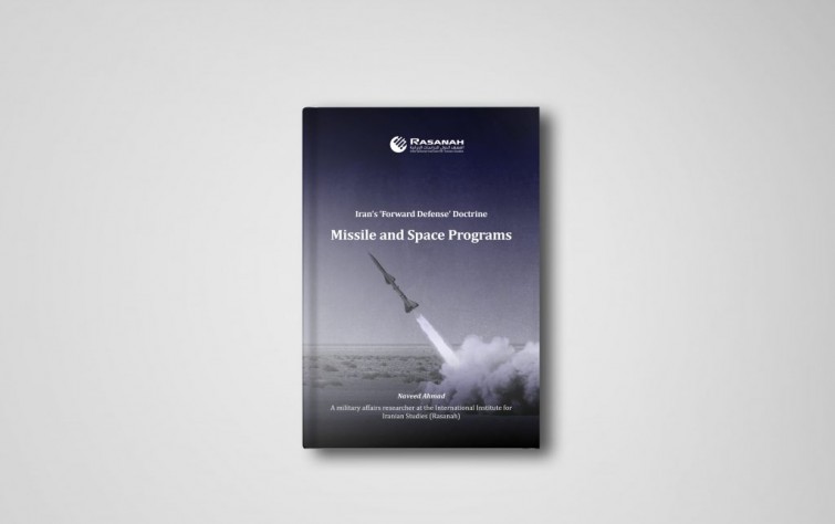 Rasanah Issues a Study on Iran’s Missile and Space Programs
