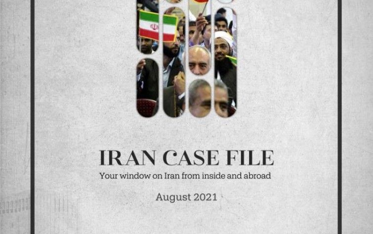 Rasanah Issues Iran Case File for August 2021